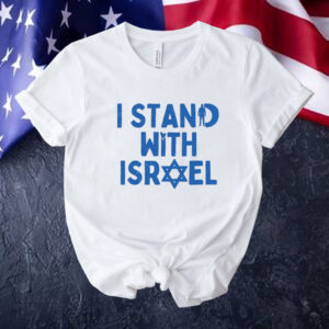 I stand with Israel Tshirt, shirt, graphic tee Shirt