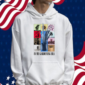 In my gardening era Tee shirt