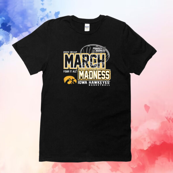 Iowa Hawkeyes March Madness 2024 Women’s Basketball T-Shirt