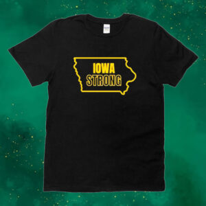 Iowa strong bussin with the boys Tee shirt