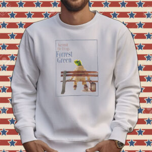 Kermet the frog is Forrest Green Tee shirt