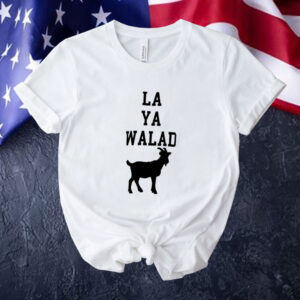 La Ya walad goat Tee shirt