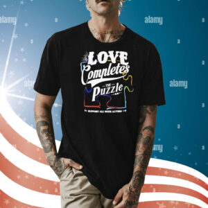 Love completes the puzzle Shirt