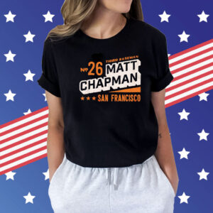 Matt Chapman #26 MLBPA San Francisco Shirt