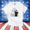 Morgan Wallen leave them broadway chairs alone T-Shirt