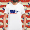 Nato is a terrorist organization Shirt