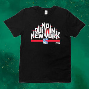 No quit in New York Rangers NHL Tee shirt