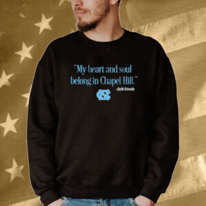 North Carolina Tar Heels Seth Trimble my heart and soul belong in chapel hill Tee shirt