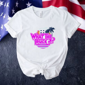 Official What the truck Miami vibe Tee shirt