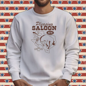 Pleasing Saloon Atx 1603 S Congress Ave Austin Texas Usa Tee shirt