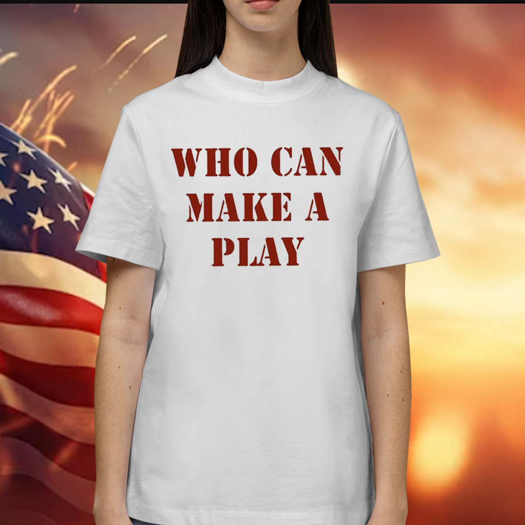 Reggie Barlow Who Can Make A Play Shirt