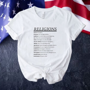 Religions taoism shit happens hinduism this shit happened before Tee shirt