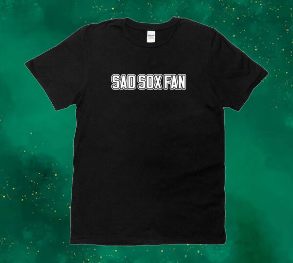 Sad sox fan Tee shirt
