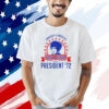 Shirley Chisholm for president ’72 T-shirt