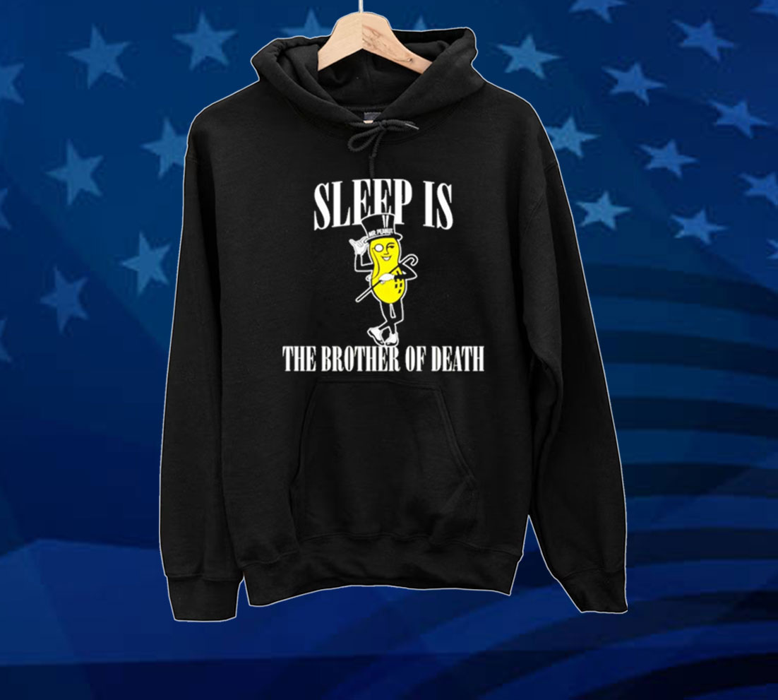 Sleep is the brother of death Tee shirt