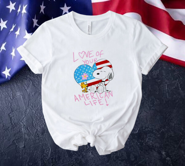 Snoopy and Woodstock love of your American life Tee shirt