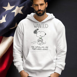 Snoopy wanted for stealing my toktured heart shirt