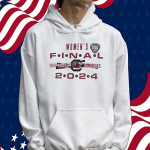 South Carolina Gamecocks Women’s Final 2024 Tee shirt