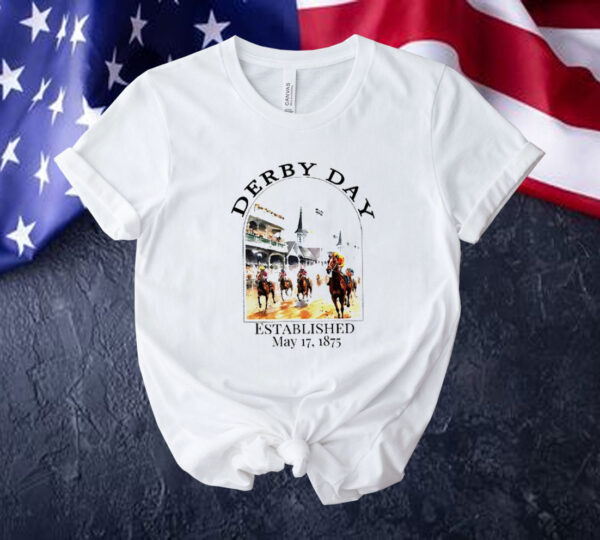 The Derby Day Established may 17 1875 Tee shirt