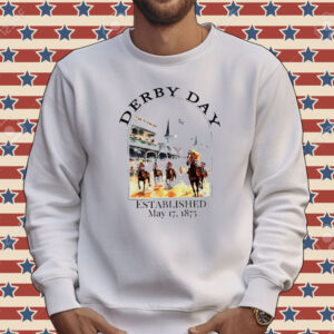 The Derby Day Established may 17 1875 Tee shirt