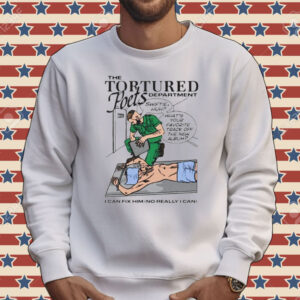 The Tortured Poets department I can fix him Tee shirt