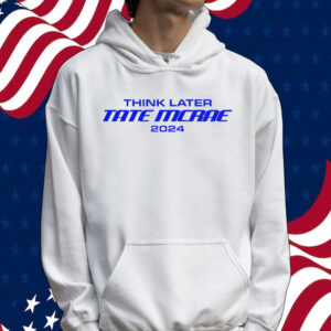 Think later tate mcrae 2024 Tee shirt