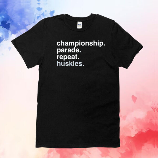 Uconn Huskies championship parade repeat Huskies T-Shirt
