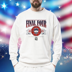 Uconn Men’s Basketball 2024 Final Four Shirt