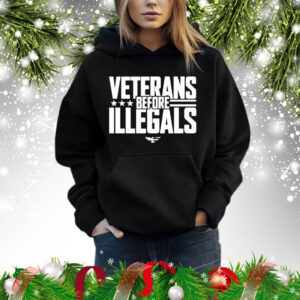 Veterans before illegals Shirt