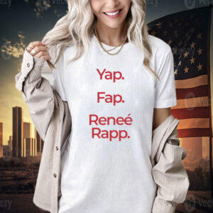 Yap Fap Renee Rapp T-shirt