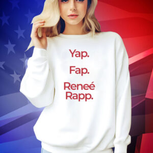 Yap Fap Renee Rapp T-shirt