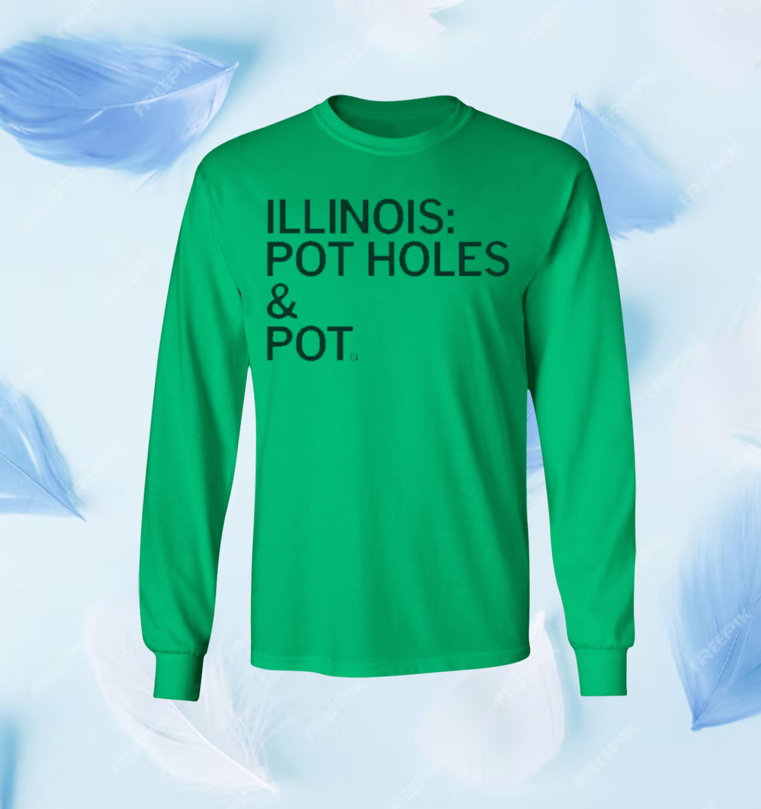 Illinois: Pot Holes & Pot Shirt