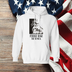 Taylor Swift Tour Female Rage The Musical shirt