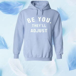 Cheryl Reeve Be you They’ll Adjust Shirt