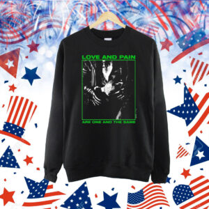 Creepercultuk Store: Creeper Love And Pain Are One And The Same Shirt