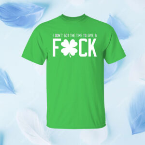 Don't Give a F Shirt