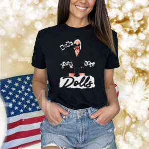 Dragbyjames Baby The Dolls Cannot Be Read Shirt