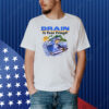 Drain Is Your Friend Shirt