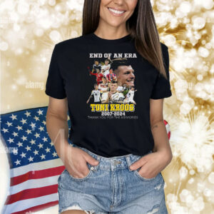 End Of An Era Toni Kroos 2007-2024 Thank You For The Memories Shirt