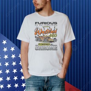 Furious Road Racing Presents The Wasteland 400 Shirt