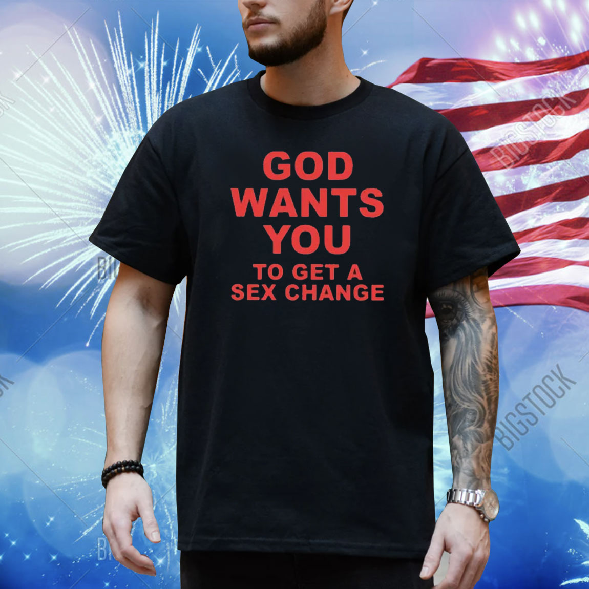 God Wants You To Get A Sex Change Shirt