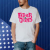 Ianimal69 Father Grind Shirt