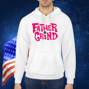 Ianimal69 Father Grind Shirt