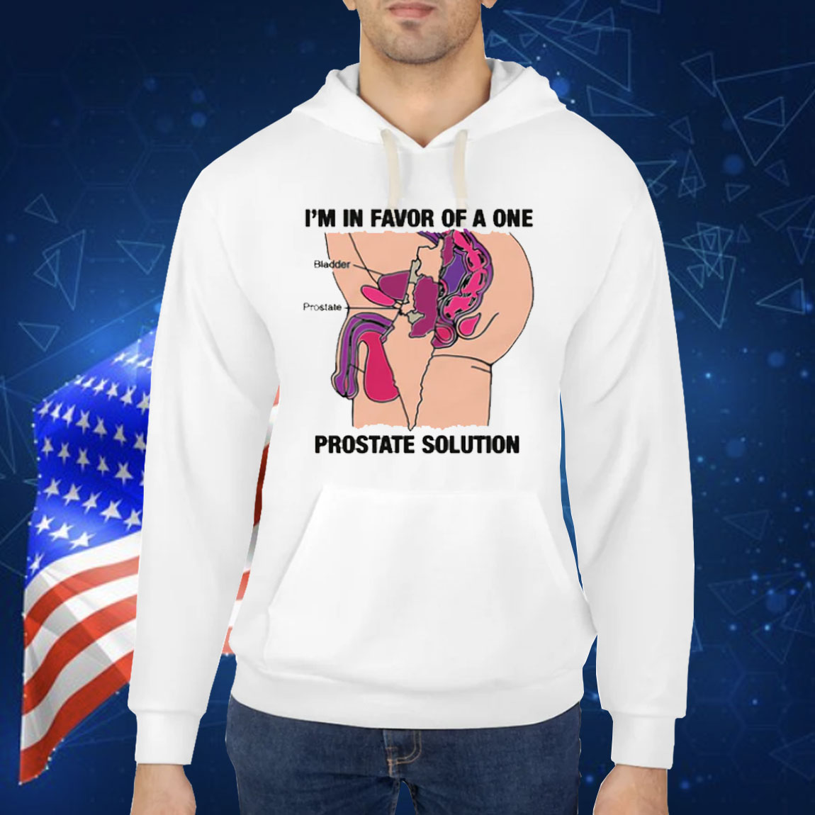 I'm In Favor Of A One Prostate Solution Shirt