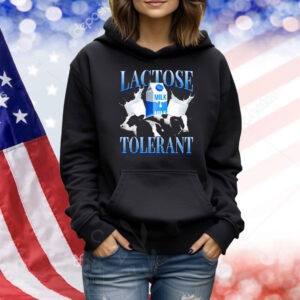 Lactose Tolerant Shirt