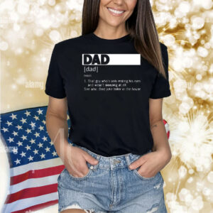 Limited Dad Definition Noun That Guy Who's Only Resting His Eyes Shirt