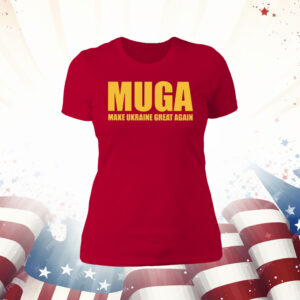 MUGA Make Ukraine Great Again Women Shirt