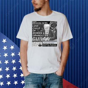 RAYGUN Breaking News: Love-Child of Woman & Orangutan Guilty Shirt