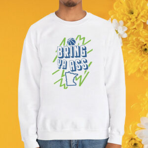 Official Bring Ya Ass To Minnesota Electric Sweatshirt
