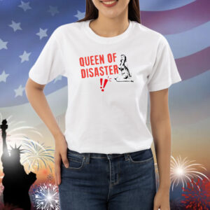 Queen Of Disaster Shirt